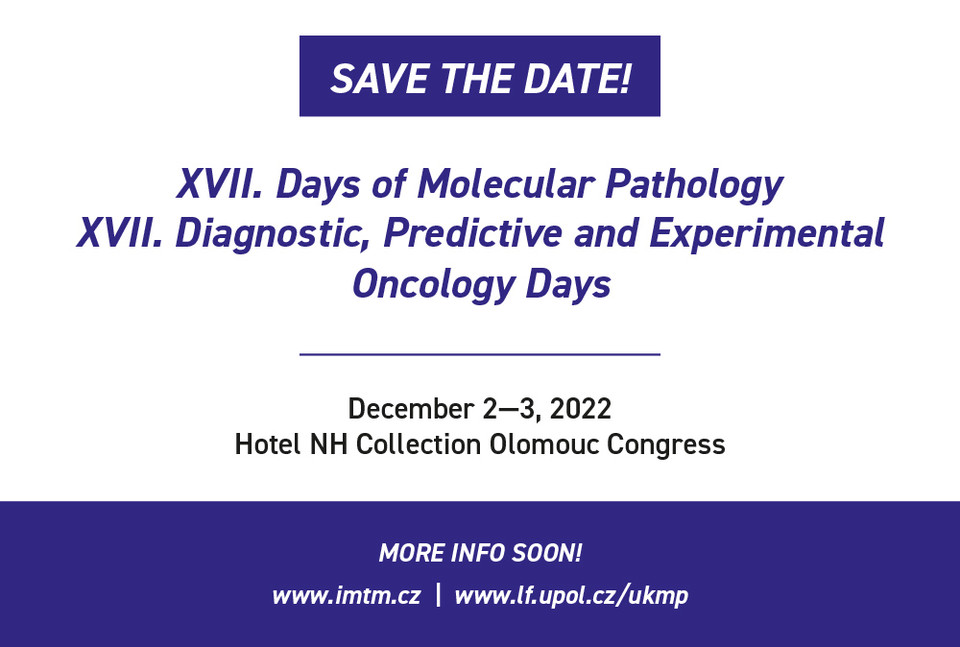 XVII. Days of Molecular Pathology & XVII. Diagnostic, Predictive and Experimental Oncology Days
